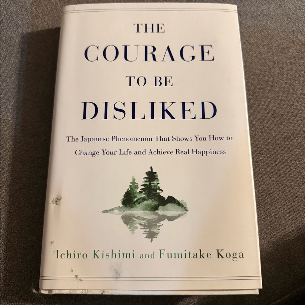 The Courage to Be Disliked Book